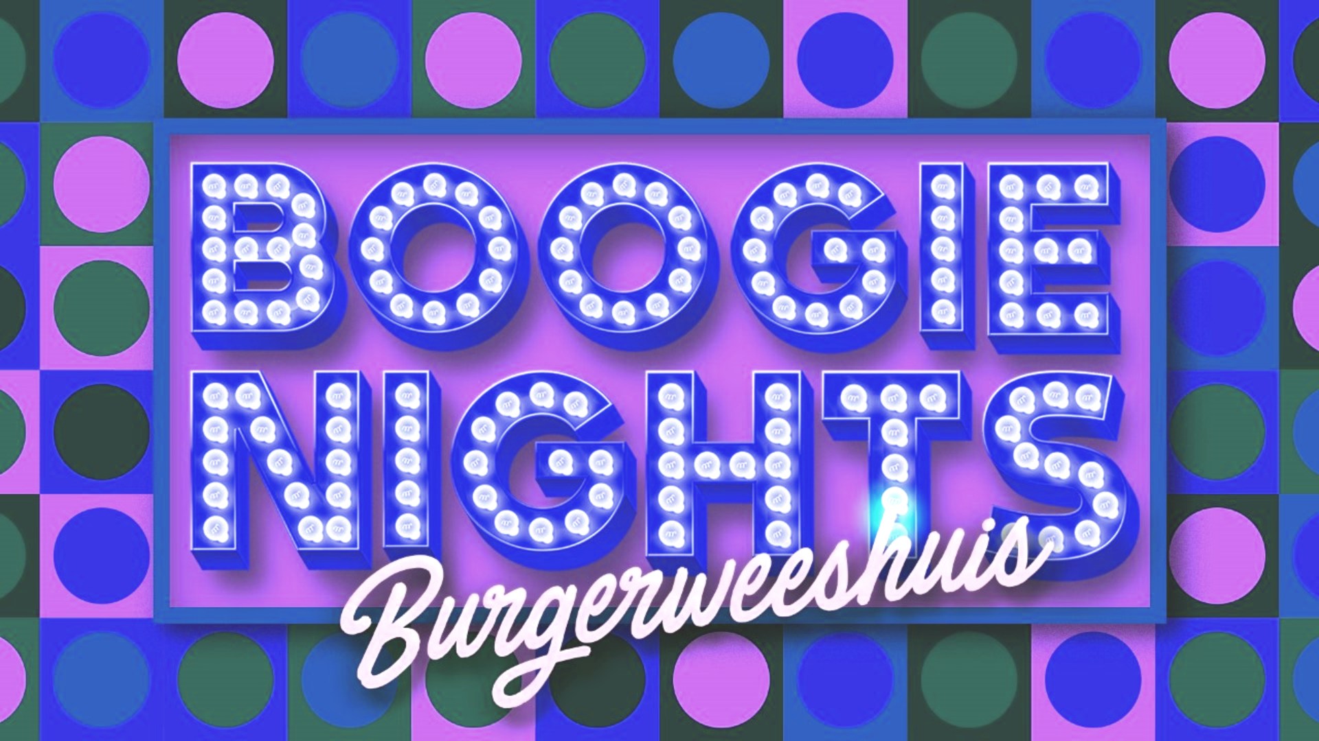 Boogie Nights Burgerweeshuis